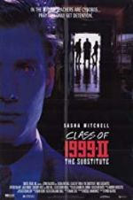 Watch Class of 1999 II: The Substitute 5movies