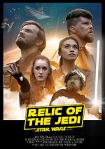 Watch Relic of the Jedi: A Star Wars Story 5movies