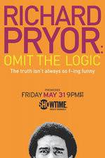 Watch Richard Pryor: Omit the Logic 5movies