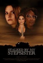 Watch Stalked by My Stepsister 5movies