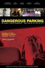 Watch Dangerous Parking 5movies
