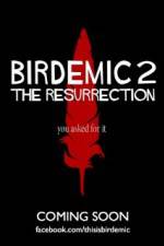 Watch Birdemic 2 The Resurrection 5movies