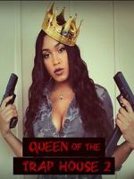 Watch Queen of the Trap House 2: Taking the Throne 5movies