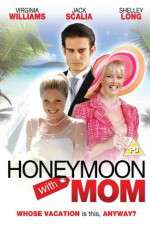 Watch Honeymoon with Mom 5movies