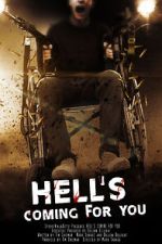Watch Hell\'s Coming for You 5movies