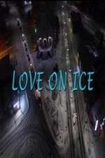 Watch Love on Ice 5movies
