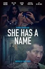 Watch She Has a Name 5movies