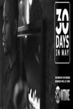 Watch 30 Days in May 5movies