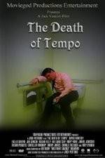 Watch The Death of Tempo 5movies