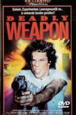 Watch Deadly Weapon 5movies