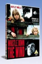 Watch Whistle Down the Wind 5movies