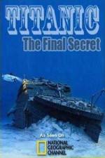 Watch National Geographic Titanic: The Final Secret 5movies