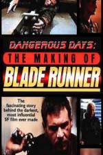 Watch Dangerous Days Making Blade Runner 5movies
