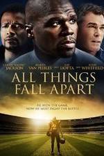 Watch All Things Fall Apart 5movies