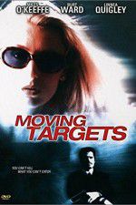 Watch Moving Targets 5movies