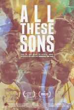 Watch All These Sons 5movies
