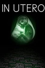 Watch In Utero 5movies