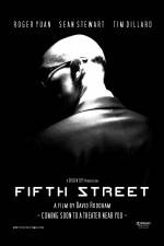 Watch Fifth Street 5movies