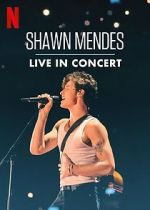 Watch Shawn Mendes: Live in Concert 5movies