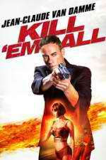 Watch Kill\'em All 5movies