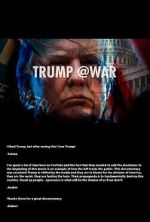 Watch Trump @War 5movies