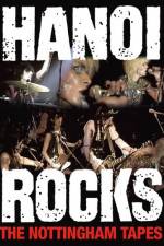 Watch Hanoi Rocks The Nottingham Tapes 5movies