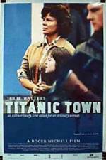Watch Titanic Town 5movies