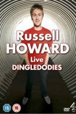 Watch Russell Howard: Dingledodies 5movies