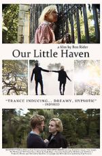 Watch Our Little Haven 5movies