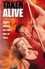 Watch Taken Alive 5movies