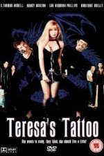 Watch Teresa's Tattoo 5movies