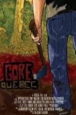 Watch Gore, Quebec 5movies