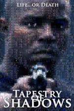 Watch Tapestry of Shadows 5movies