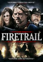 Watch Firetrail 5movies
