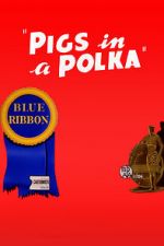 Watch Pigs in a Polka 5movies