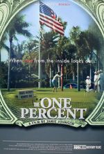 Watch The One Percent 5movies