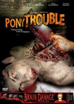 Watch Pony Trouble 5movies