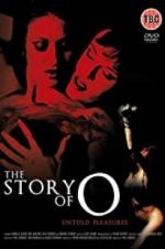 Watch The Story of O: Untold Pleasures 5movies