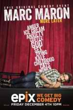 Watch Marc Maron: More Later 5movies