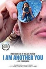Watch I Am Another You 5movies