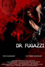 Watch The Seduction of Dr. Fugazzi 5movies