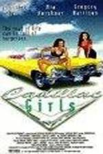 Watch Cadillac Girls 5movies