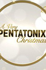 Watch A Very Pentatonix Christmas 5movies