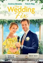 Watch The Wedding Fix 5movies