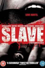 Watch Slave 5movies