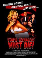 Watch Stupid Teenagers Must Die! Zmovies