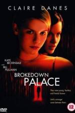 Watch Brokedown Palace 5movies