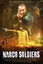 Watch Narco Soldiers 5movies