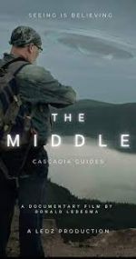 Watch The Middle: Cascadia Guides 5movies