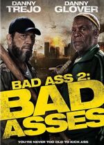 Watch Bad Ass 2: Bad Asses 5movies